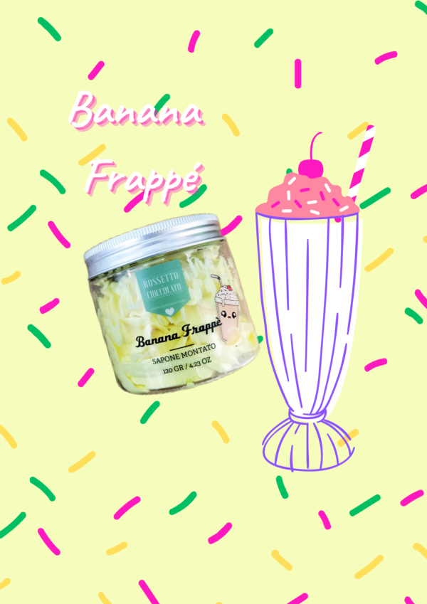 Sapone Montato Banana Frappè